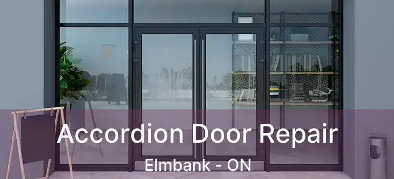  Accordion Door Repair Elmbank - ON