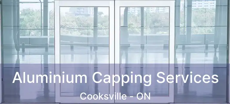  Aluminium Capping Services Cooksville - ON
