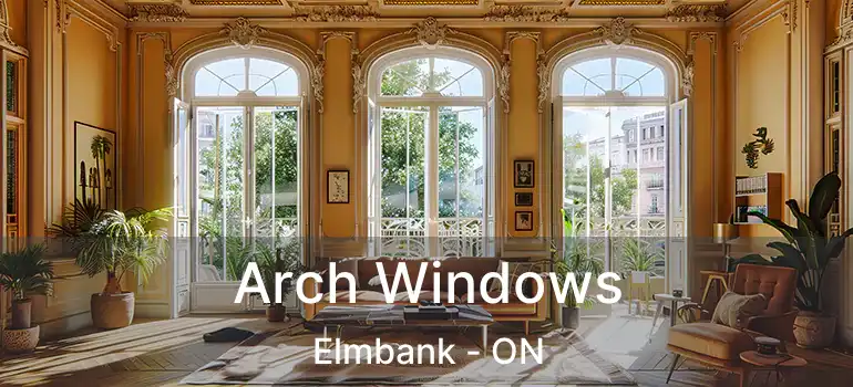  Arch Windows Elmbank - ON
