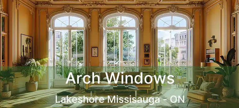  Arch Windows Lakeshore Missisauga - ON