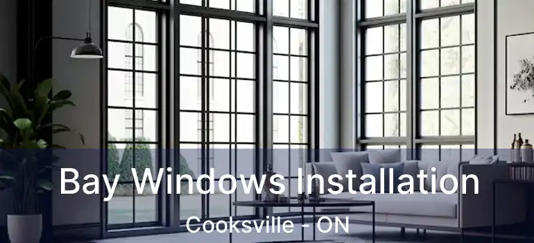  Bay Windows Installation Cooksville - ON