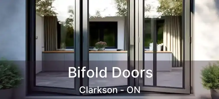  Bifold Doors Clarkson - ON