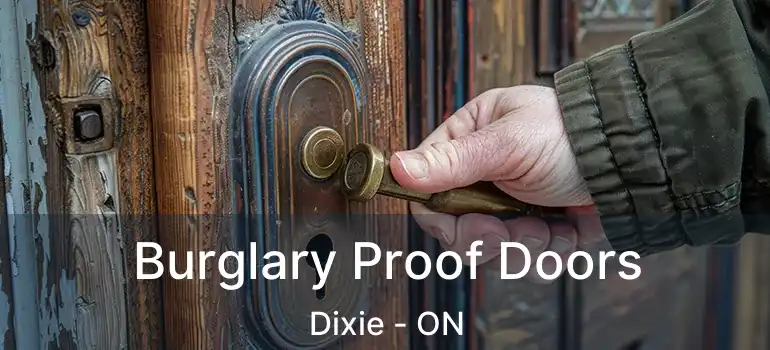  Burglary Proof Doors Dixie - ON