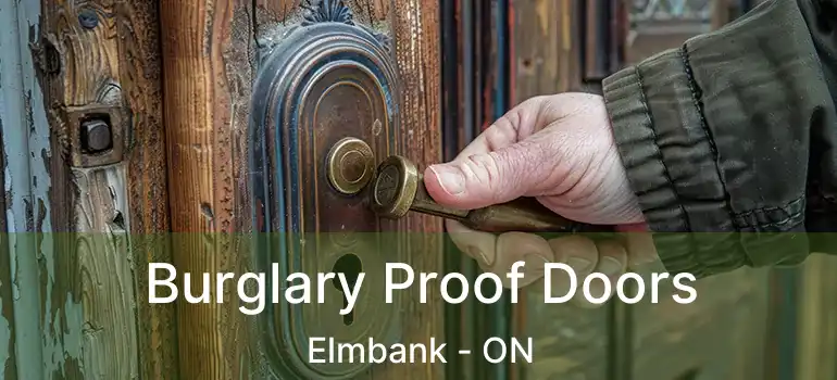  Burglary Proof Doors Elmbank - ON