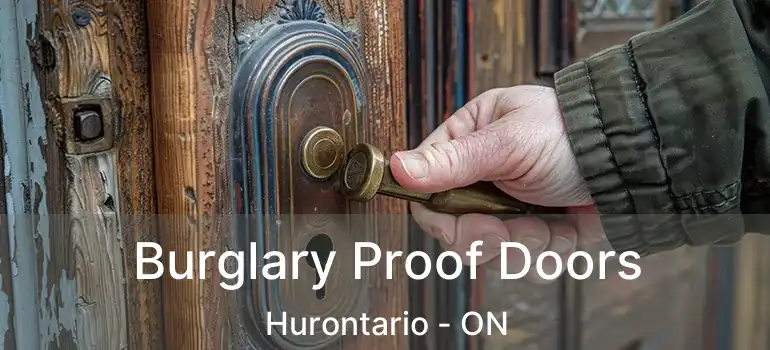  Burglary Proof Doors Hurontario - ON
