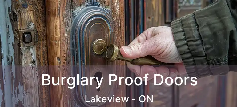  Burglary Proof Doors Lakeview - ON