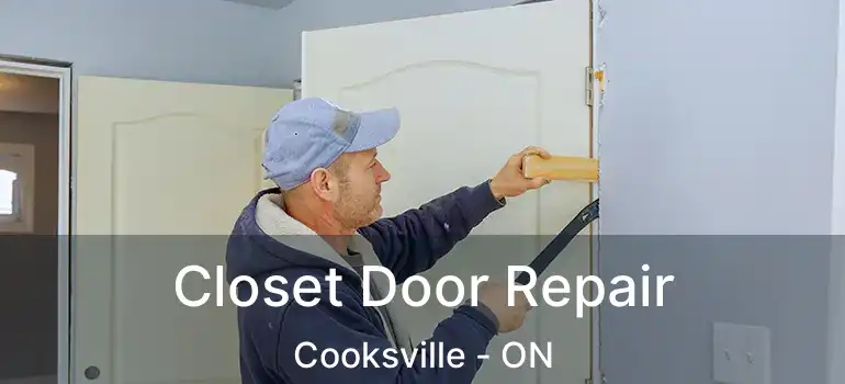  Closet Door Repair Cooksville - ON