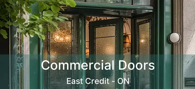  Commercial Doors East Credit - ON