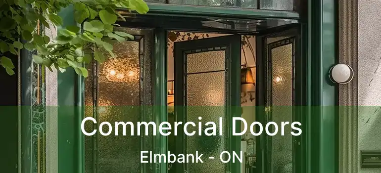  Commercial Doors Elmbank - ON