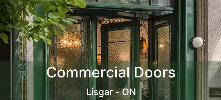  Commercial Doors Lisgar - ON