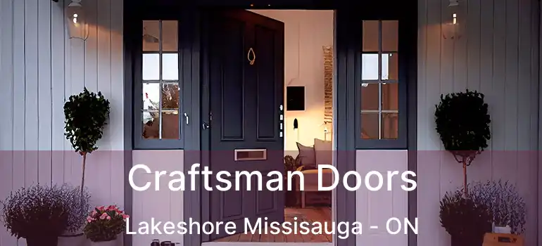  Craftsman Doors Lakeshore Missisauga - ON