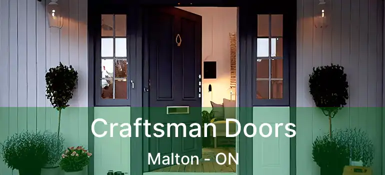  Craftsman Doors Malton - ON