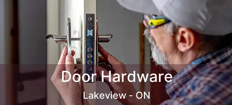  Door Hardware Lakeview - ON