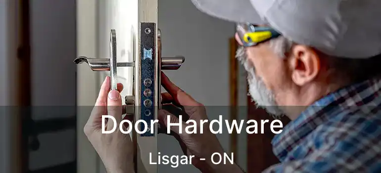  Door Hardware Lisgar - ON