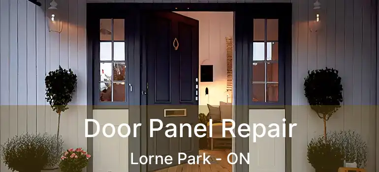  Door Panel Repair Lorne Park - ON