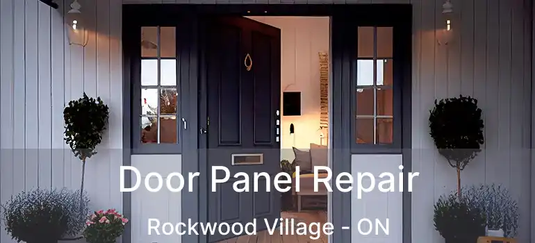  Door Panel Repair Rockwood Village - ON