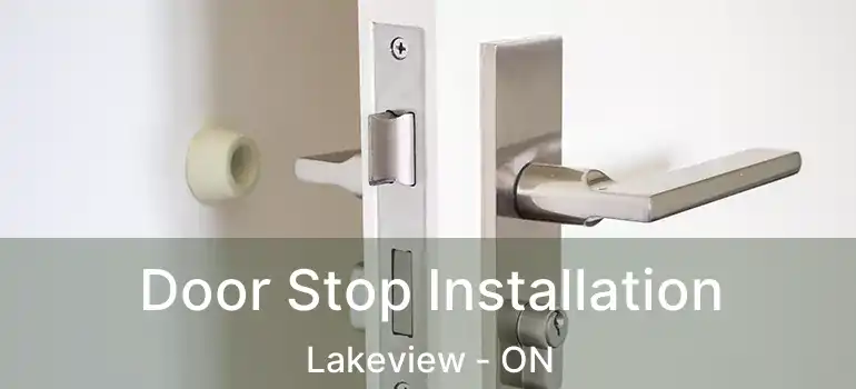  Door Stop Installation Lakeview - ON