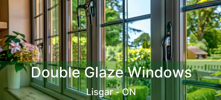  Double Glaze Windows Lisgar - ON