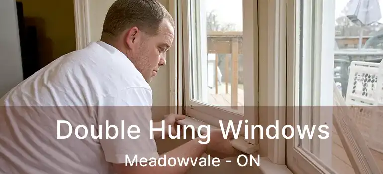  Double Hung Windows Meadowvale - ON