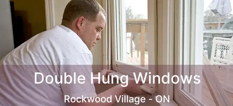 Double Hung Windows Rockwood Village - ON