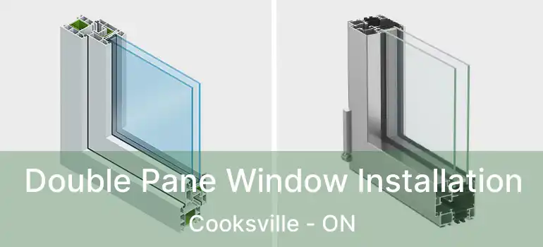  Double Pane Window Installation Cooksville - ON