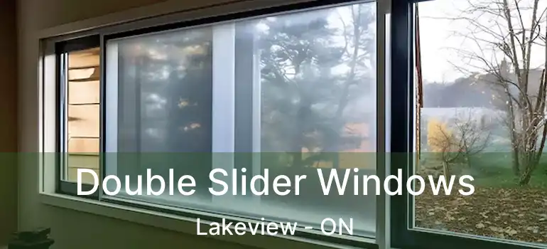  Double Slider Windows Lakeview - ON