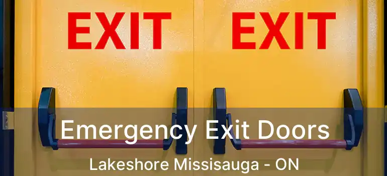  Emergency Exit Doors Lakeshore Missisauga - ON