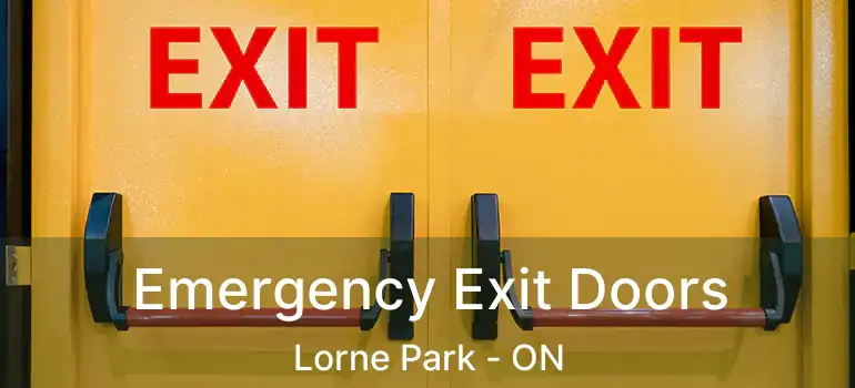  Emergency Exit Doors Lorne Park - ON