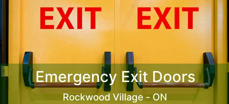  Emergency Exit Doors Rockwood Village - ON