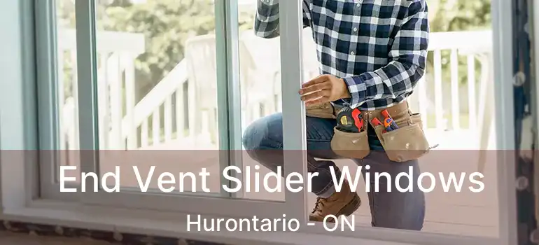  End Vent Slider Windows Hurontario - ON