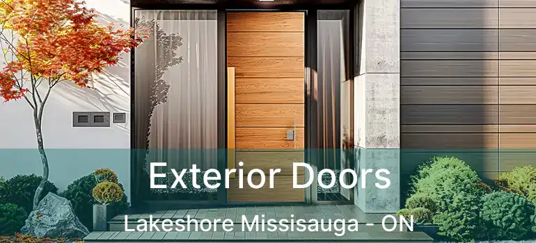  Exterior Doors Lakeshore Missisauga - ON