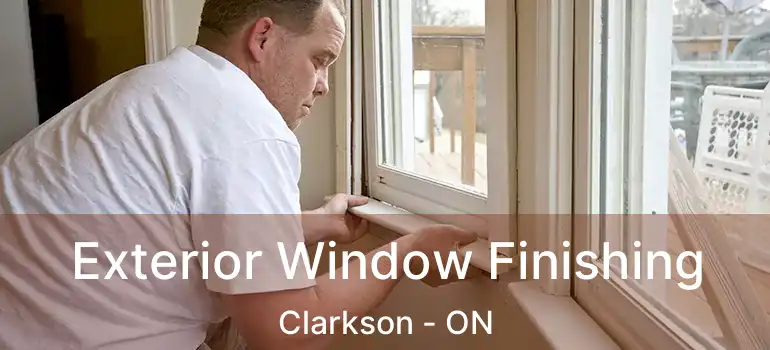 Exterior Window Finishing Clarkson - ON