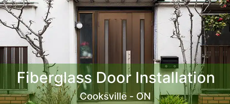  Fiberglass Door Installation Cooksville - ON