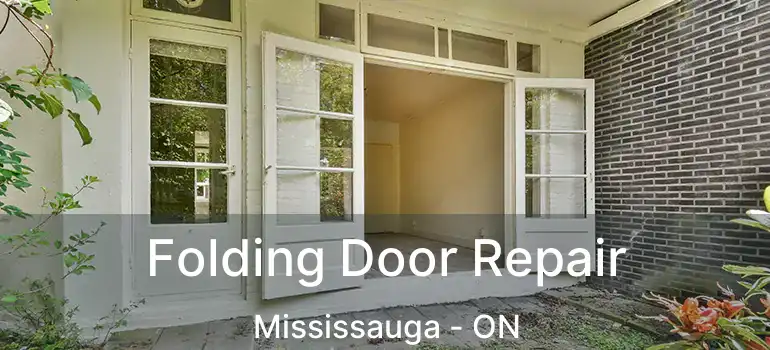  Folding Door Repair Mississauga - ON