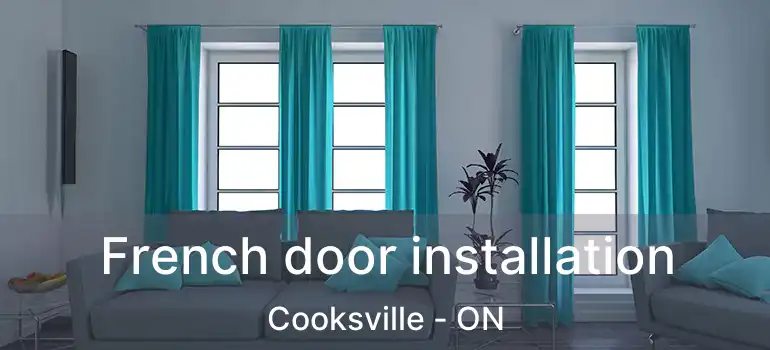  French door installation Cooksville - ON