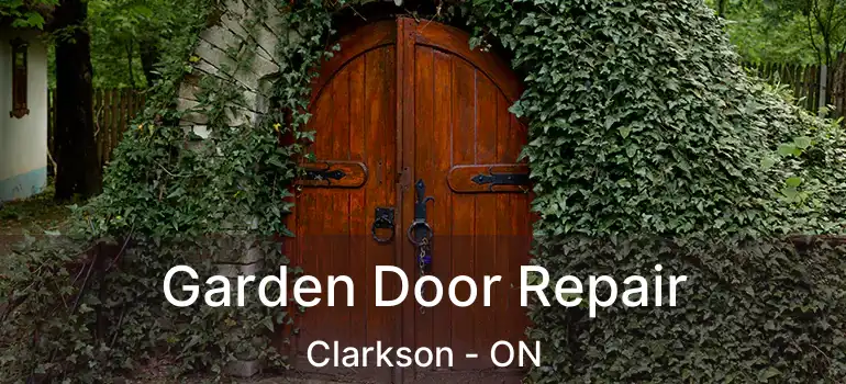  Garden Door Repair Clarkson - ON