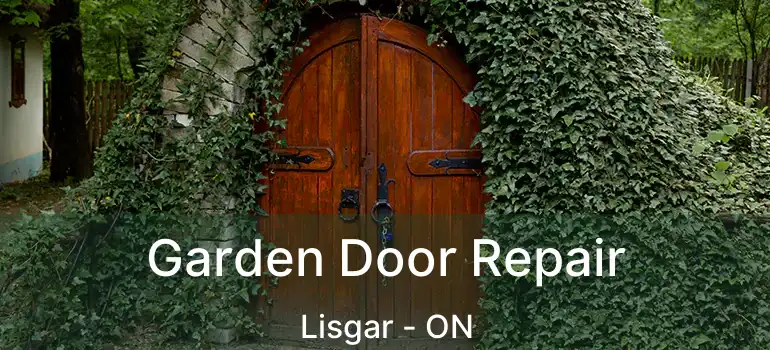  Garden Door Repair Lisgar - ON