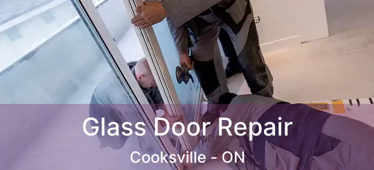  Glass Door Repair Cooksville - ON