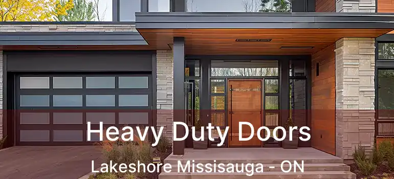  Heavy Duty Doors Lakeshore Missisauga - ON