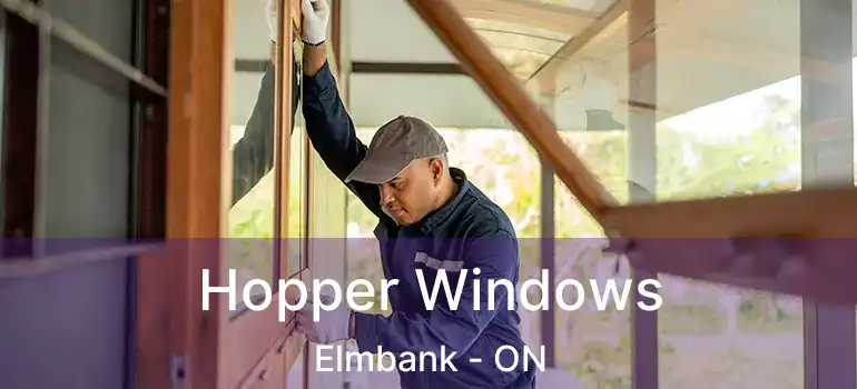  Hopper Windows Elmbank - ON