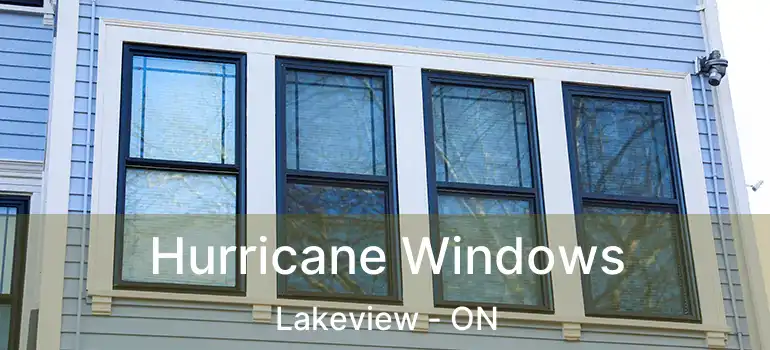  Hurricane Windows Lakeview - ON