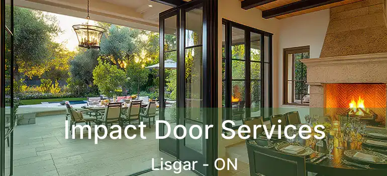  Impact Door Services Lisgar - ON
