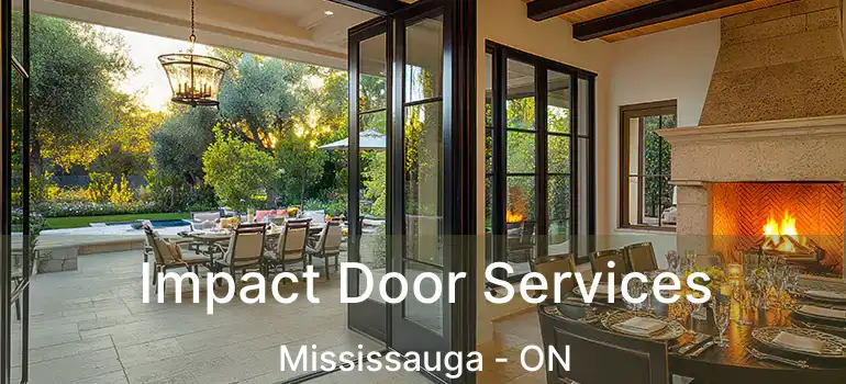  Impact Door Services Mississauga - ON
