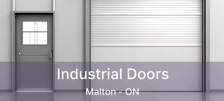  Industrial Doors Malton - ON