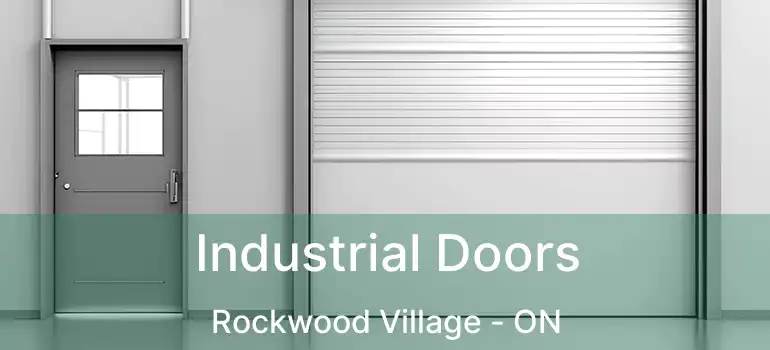  Industrial Doors Rockwood Village - ON
