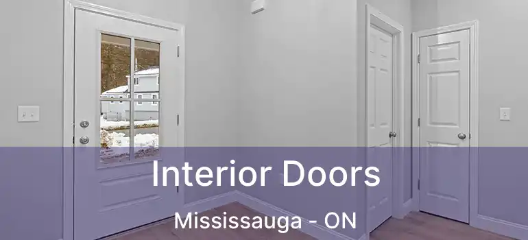  Interior Doors Mississauga - ON