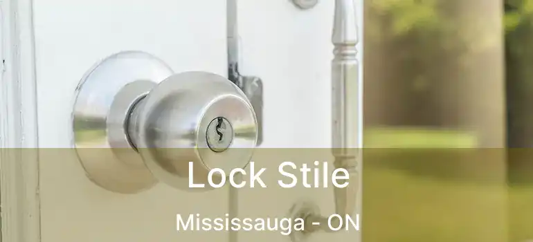  Lock Stile Mississauga - ON