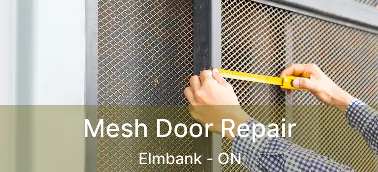  Mesh Door Repair Elmbank - ON