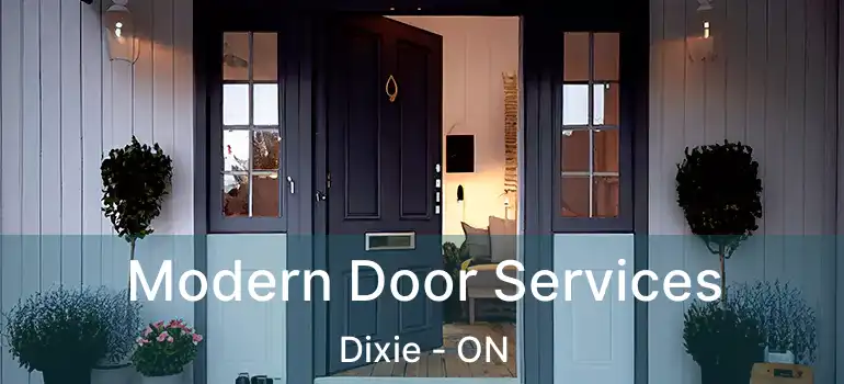  Modern Door Services Dixie - ON