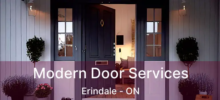  Modern Door Services Erindale - ON